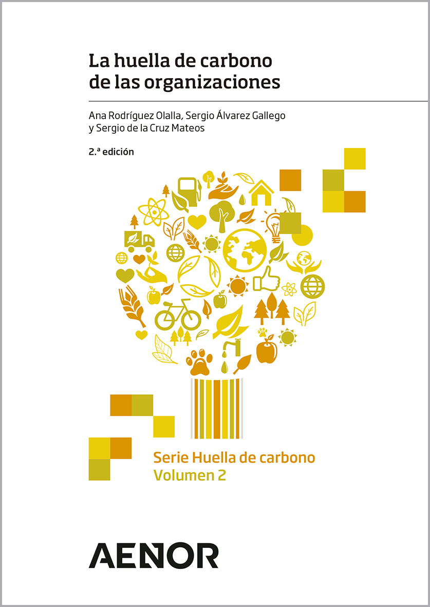 Carbon Footprint Series. Volume 2: The carbon footprint of organizations. 2nd edition
